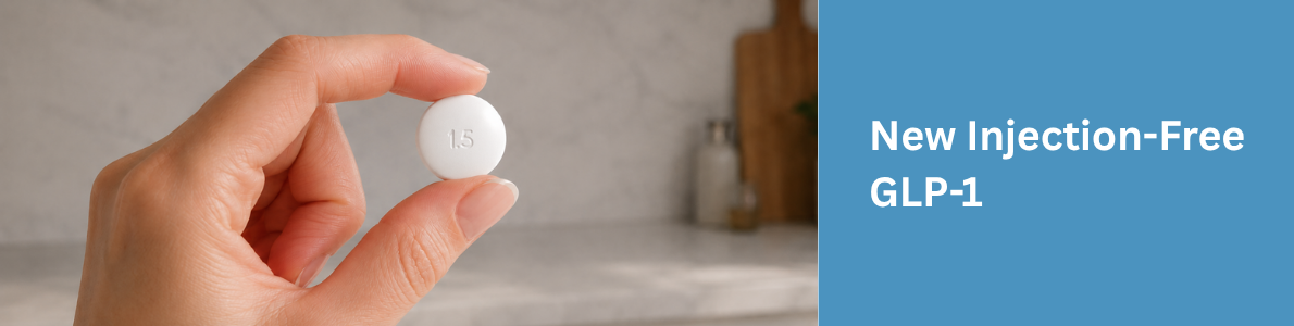 Could the Wegovy Pill Be Right for You? A Guide to the New Injection-Free GLP-1 Option